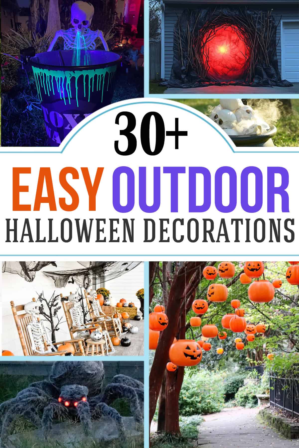Collage of large outdoor Halloween decorations you can make yourself like skeletons, spiders, and pumpkins with title overlay.